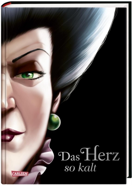 Disney – Villains 8: Das Herz so kalt (Cinderella)